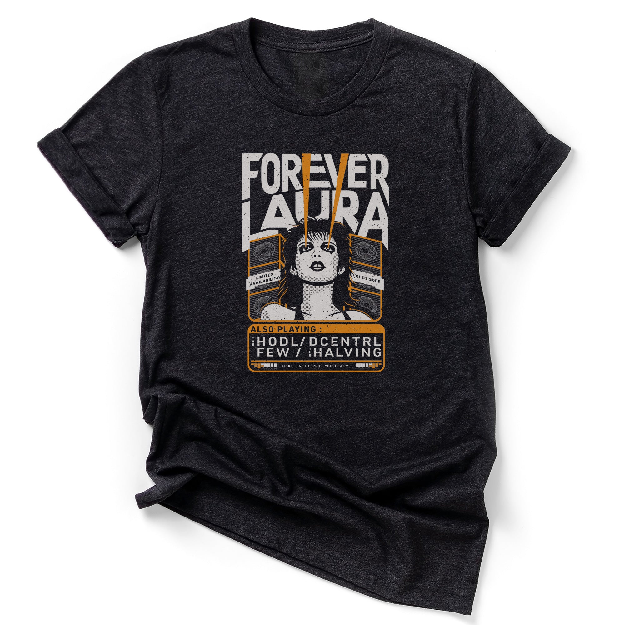 Forever Laura Band T-Shirt