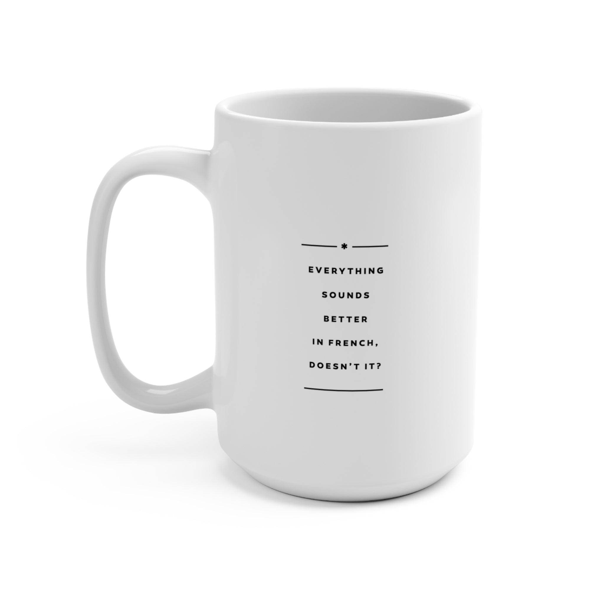 Better in French Mug