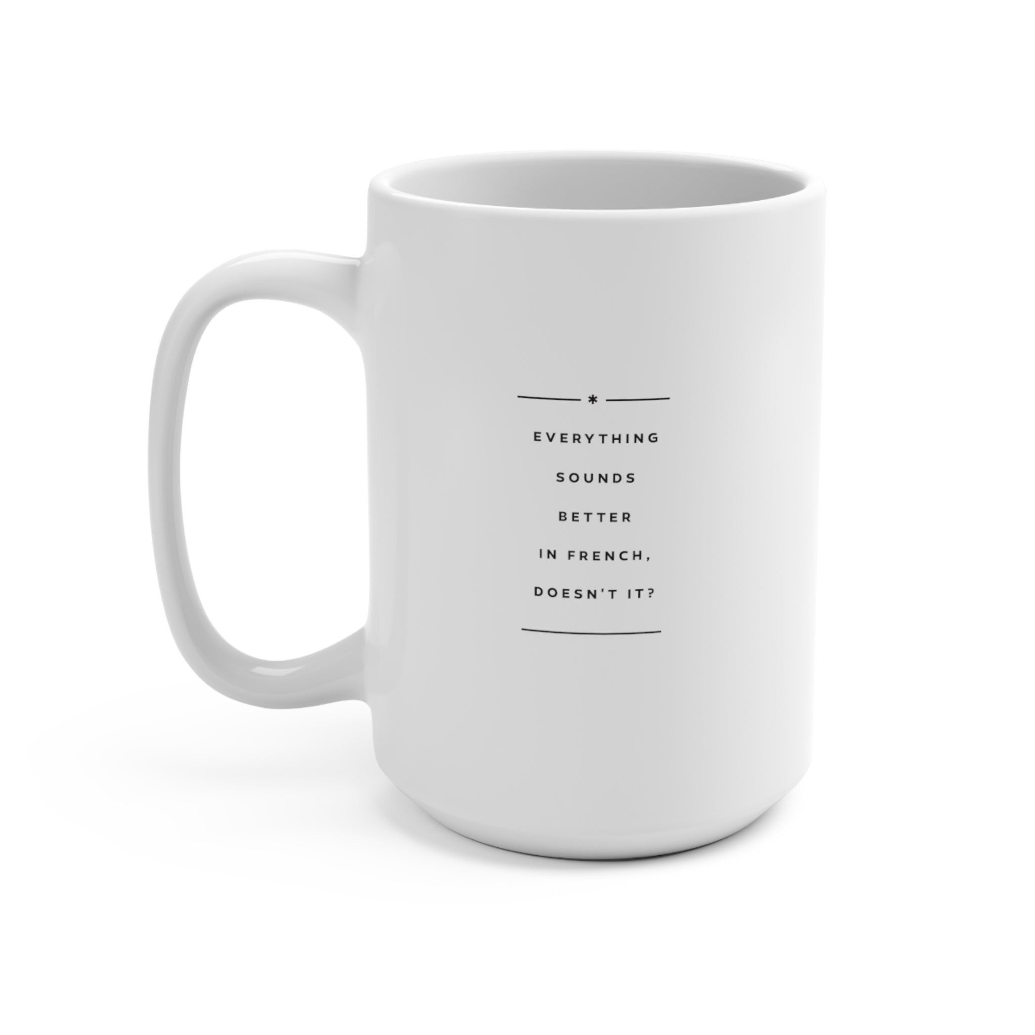 Better in French Mug