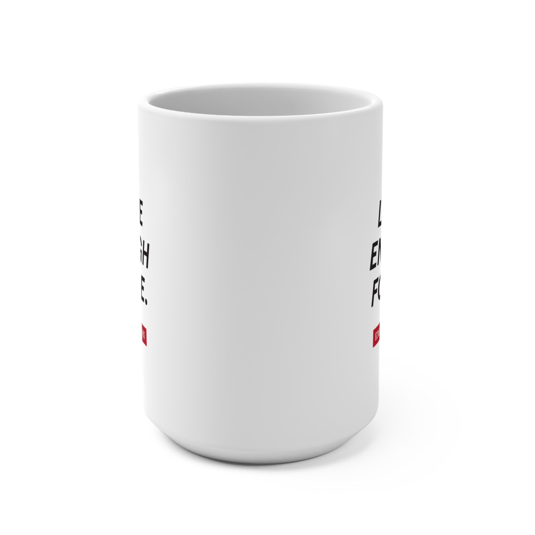 Dickinson "Large Enough" Mug