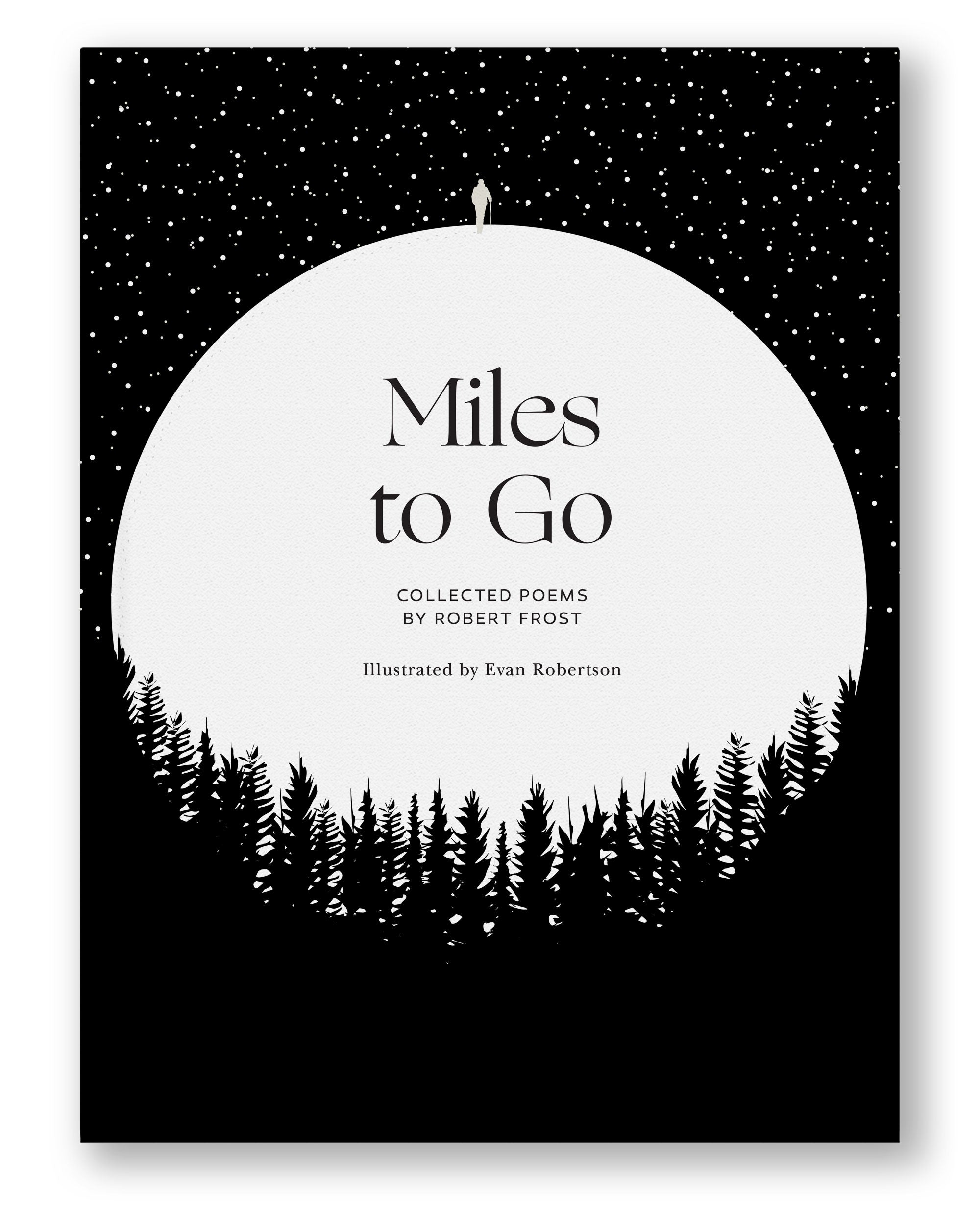 Miles to Go, Robert Frost
