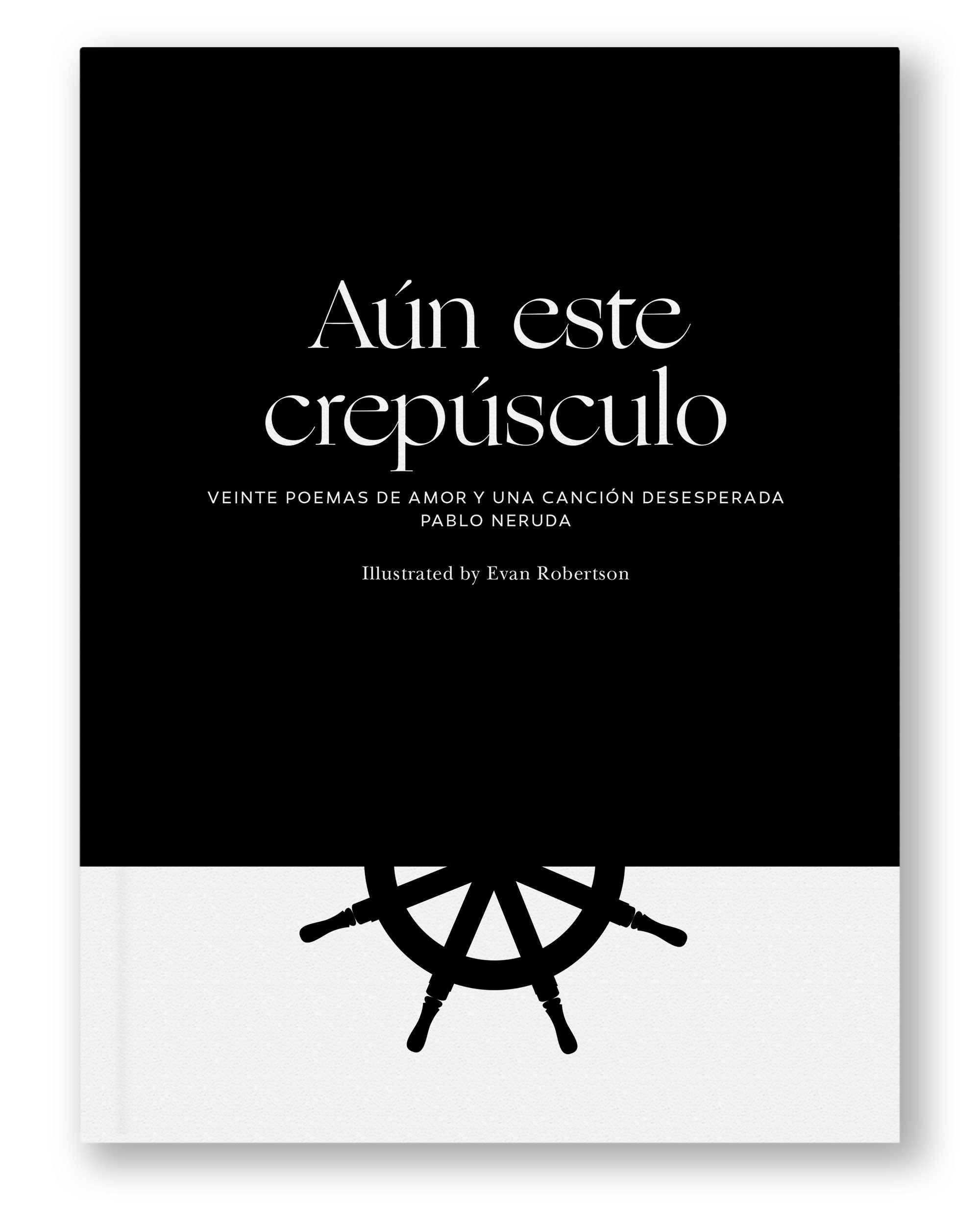 Veinte Poemas de Amor y Una Canción Desperada, Pablo Neruda