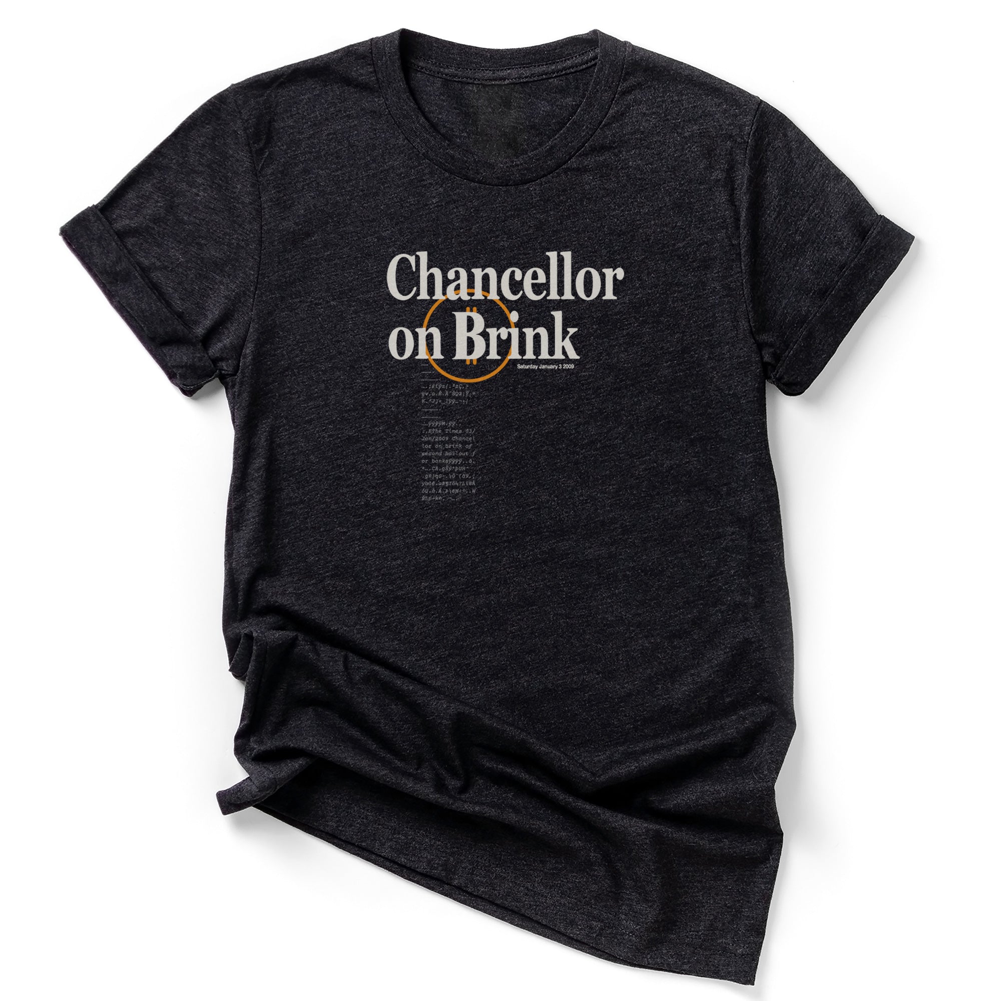 Chancellor on Brink T-Shirt