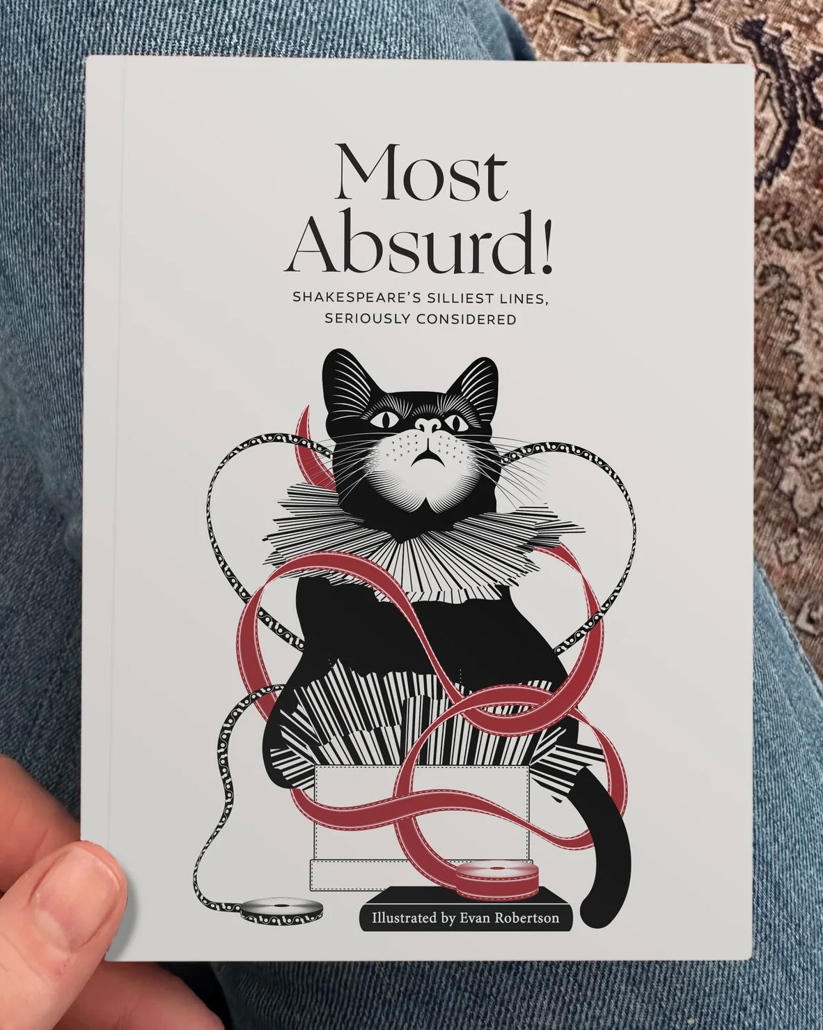 Most Absurd: Shakespeare's Silliest Lines