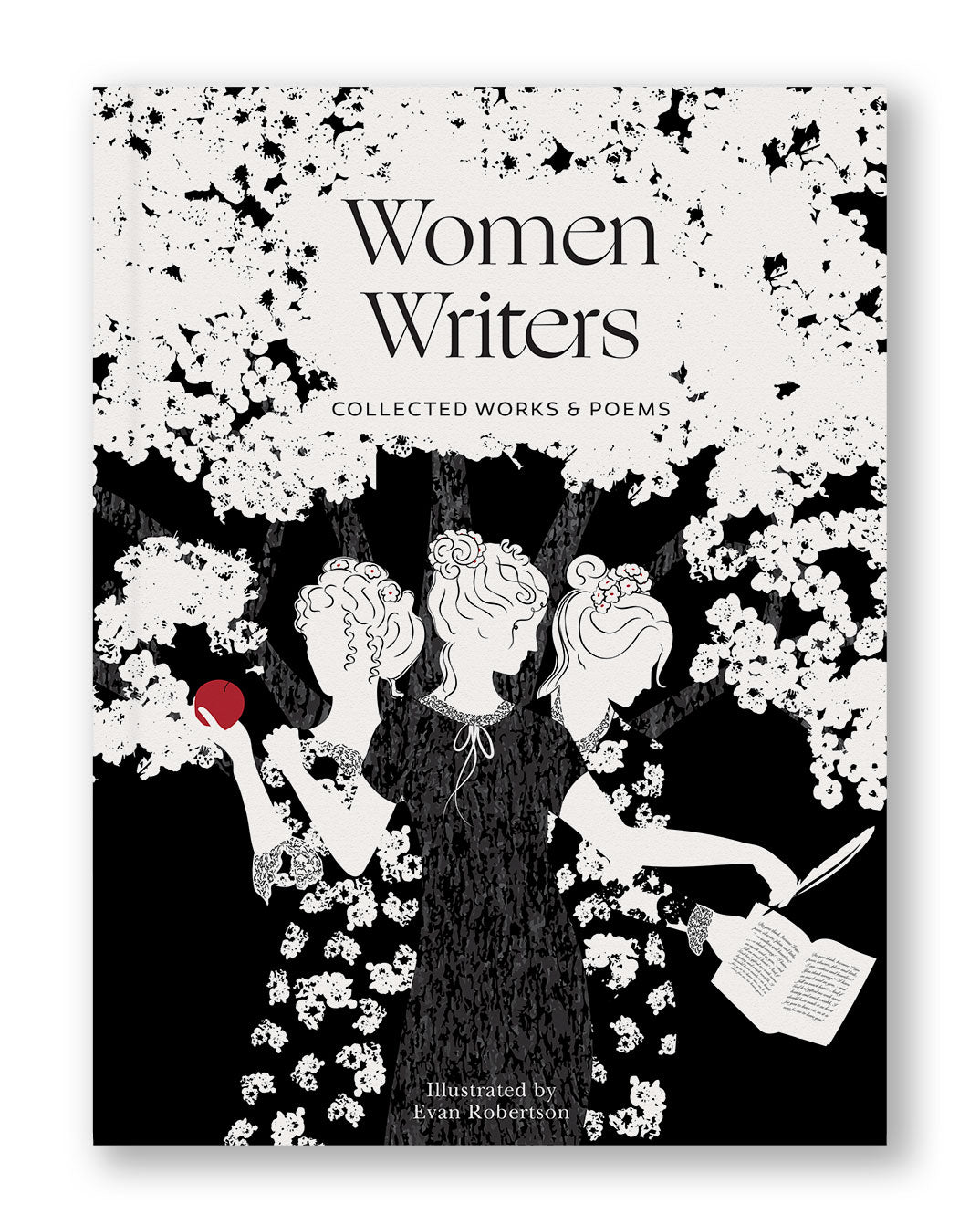 Women Writers: Collected Works and Poems (Illustrated)